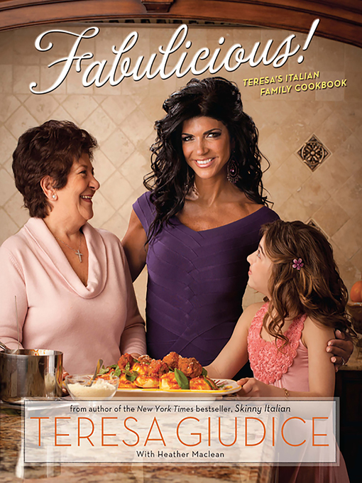 Title details for Fabulicious! by Teresa Giudice - Available